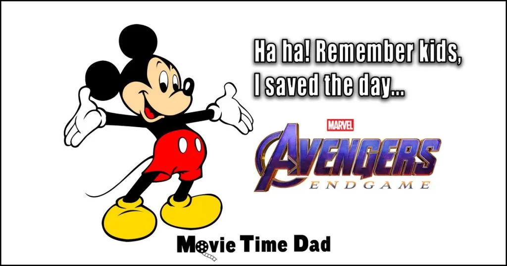 Mickey Mouse saying Remember kids, I saved the day Avengers Endgame