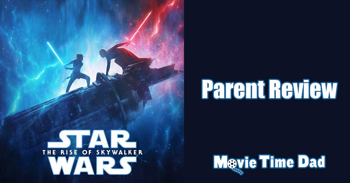 Star Wars - The Rise of Skywalker: Parent Review